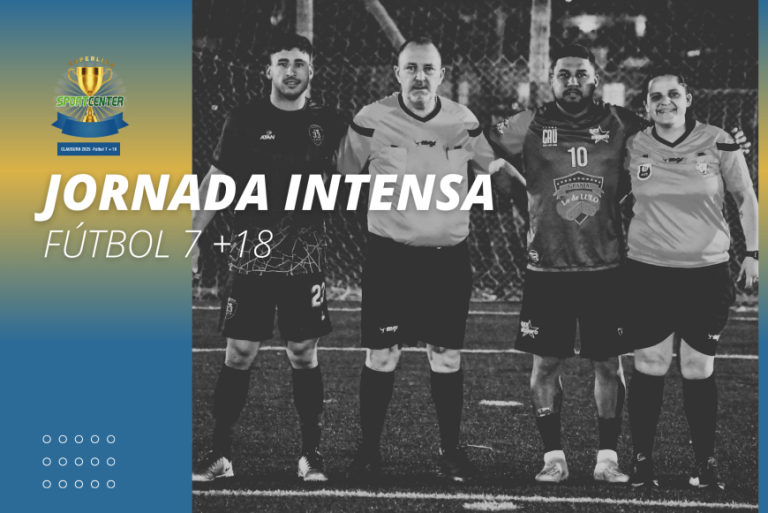 Jornada intensa de Fútbol 7 + 18